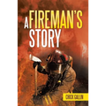 A Fireman's Story - Paperback