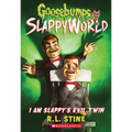I Am Slappy's Evil Twin (Goosebumps Slappyworld #3): Volume 3 - Paperback