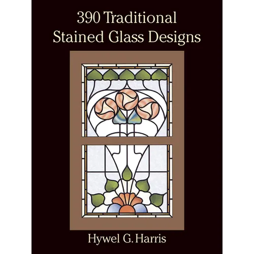390 Traditional Stained Glass Designs - Paperback