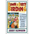 Down & Dirty Birding - Paperback