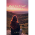 Words From the Heart - Paperback