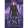 Sentinel Lost - Paperback