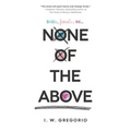 None of the Above - Paperback