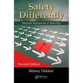 Safety Differently: Human Factors for a New Era, Second Edition - Paperback