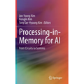 Processing-In-Memory for AI: From Circuits to Systems - Hardcover