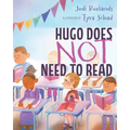 Hugo Does Not Need To Read - Paperback