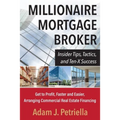 Millionaire Mortgage Broker - Paperback