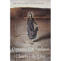 Dreams Underfoot: The Newford Collection - Paperback