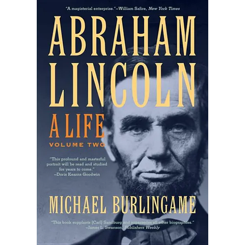 Abraham Lincoln: A Life - Paperback
