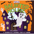 Haunted House (Pop-Up): A Seriously Spooky Pop-Up Book - Hardcover