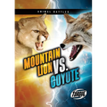 Mountain Lion vs. Coyote - Library Binding