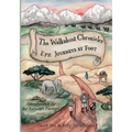 The Walkabout Chronicles: Epic Journeys by Foot - Paperback