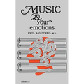 Music and Your Emotions - Paperback