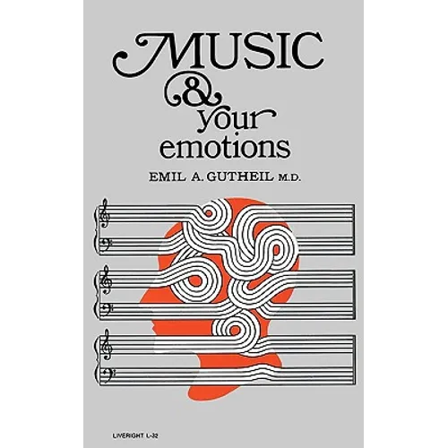 Music and Your Emotions - Paperback