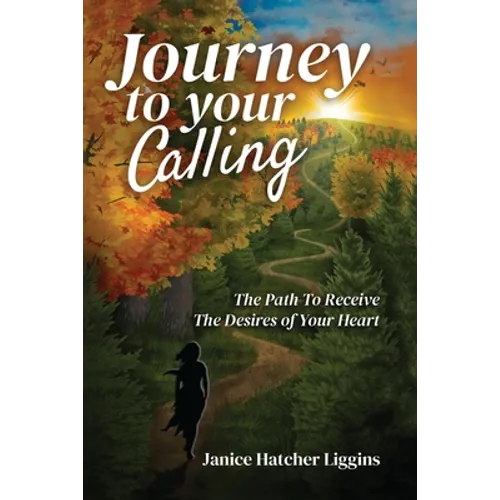 Journey to Your Calling - Paperback