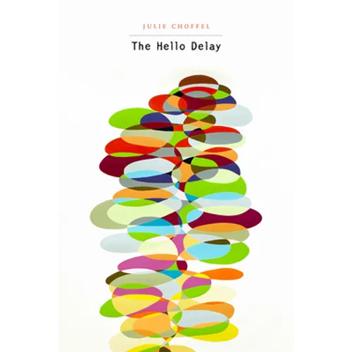 The Hello Delay - Paperback