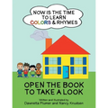 Now Is the Time to Learn Colors & Rhymes - Paperback