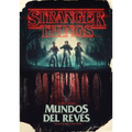 Stranger Things. Mundos Al Revã(c)S / Stranger Things: Worlds Turned Upside Down - Hardcover