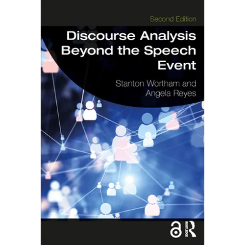 Discourse Analysis Beyond the Speech Event - Paperback