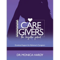 Caregiver The Forgotten Patient - Paperback