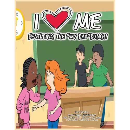 I Love Me Featuring the "My Bad" Bunch! Final Edition - Paperback