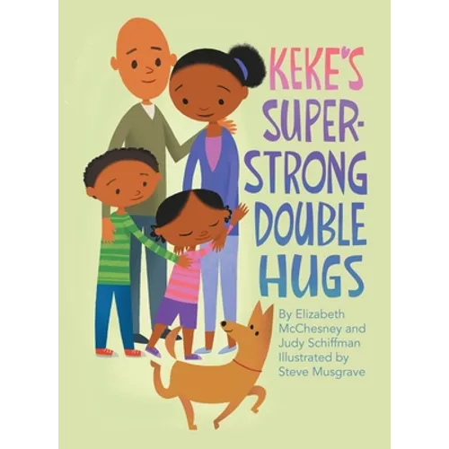Keke's Super-Strong Double Hugs - Hardcover