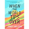 When the World Tips Over - Hardcover
