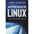 Aprender Linux: Linux para principiantes - Paperback