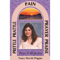 Prittle, Prattle, Pain, Prayer, Praise, Peace and Perfection - Paperback