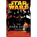 The Dark Lord Trilogy: Star Wars Legends: Labyrinth of Evil Revenge of the Sith Dark Lord: The Rise of Darth Vader - Paperback