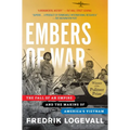 Embers of War: The Fall of an Empire and the Making of America's Vietnam - Paperback