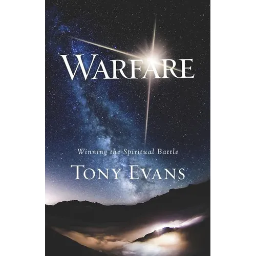 Warfare: Winning the Spiritual Battle - Paperback