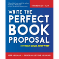 Write the Perfect Book Proposal: 10 That Sold and Why - Hardcover