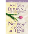 The Nature of Good and Evil - Paperback