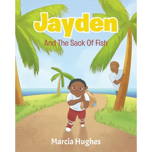 Jayden and the Sack of Fish - Paperback