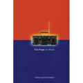 Tim Page on Music: Views and Reviews - Hardcover