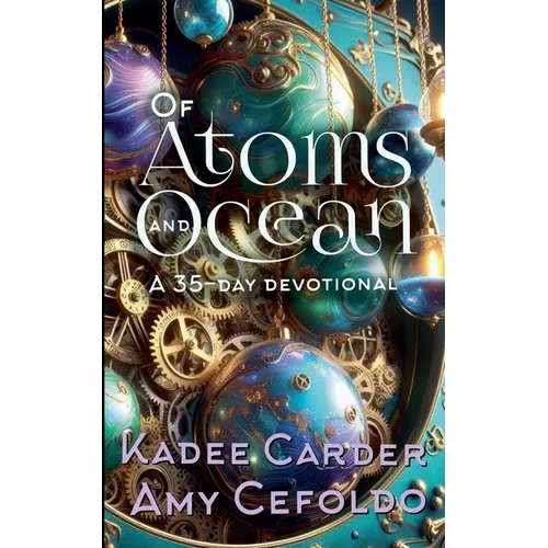 Of Atoms and Ocean - Paperback