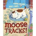 Moose Tracks! - Hardcover