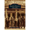 Santa Paula: 1930-1960 - Paperback