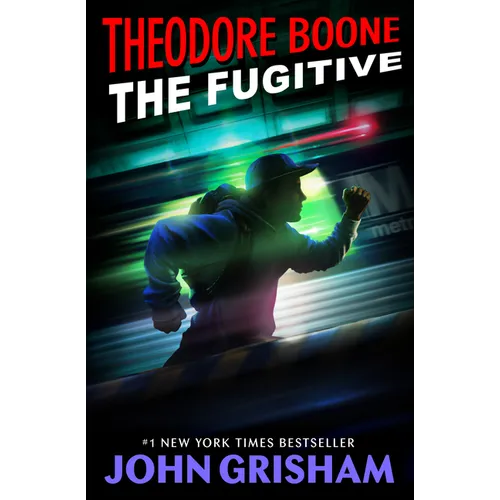 Theodore Boone: The Fugitive - Paperback