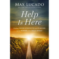 Help Is Here: Finding Fresh Strength and Purpose in the Power of the Holy Spirit - Paperback