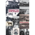 Whimsical Tales of old Wanganui - Paperback