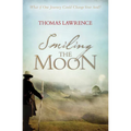 Smiling the Moon - Paperback