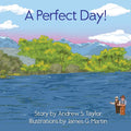 A Perfect Day! - Paperback