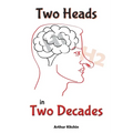Two Heads in Two Decades - Paperback