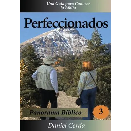 Perfeccionados: Panorama Bíblico - Paperback