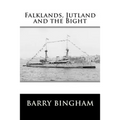 Falklands, Jutland and the Bight - Paperback