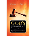 God's Judgement: Regarding CONTROVERSIAL ISSUES - Paperback