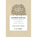 Coterie Poetics and the Beginnings of the English Literary Tradition: From Chaucer to Spenser - Hardcover