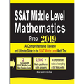 SSAT Middle Level Mathematics Prep 2019: A Comprehensive Review and Ultimate Guide to the SSAT Middle Level Math Test - Paperback